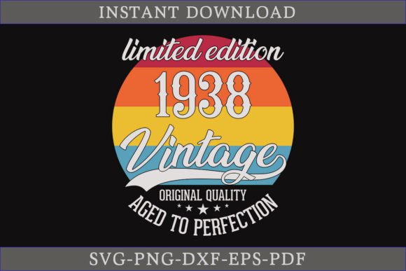 Download Vintage 1938 Aged to Perfection SVG File - 1938 Collection