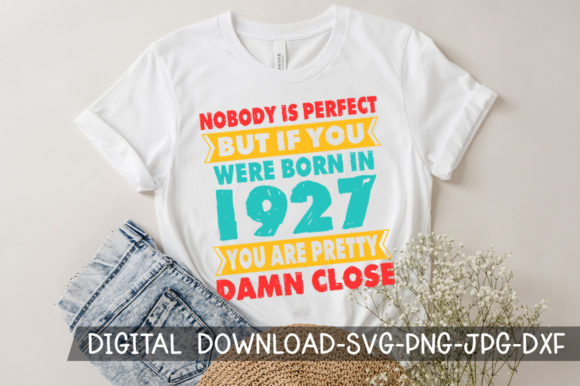 Download Born in 1927 You're Pretty Birthday SVG - Premium Resources