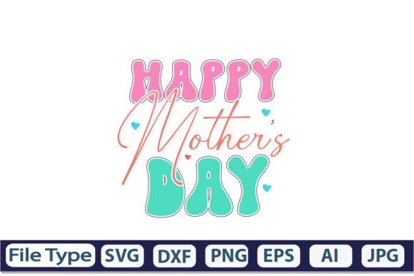 Download Happy Mother's Day Retro SVG - Happy mother's day retro svg Collection