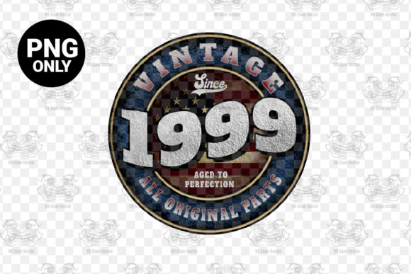 Download Since 1999 Aged Perfection Sublimation - 1999 Collection