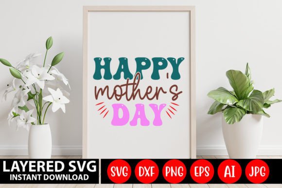 Download Happy Mother's Day Retro SVG Design - Happy mother's day retro svg Collection