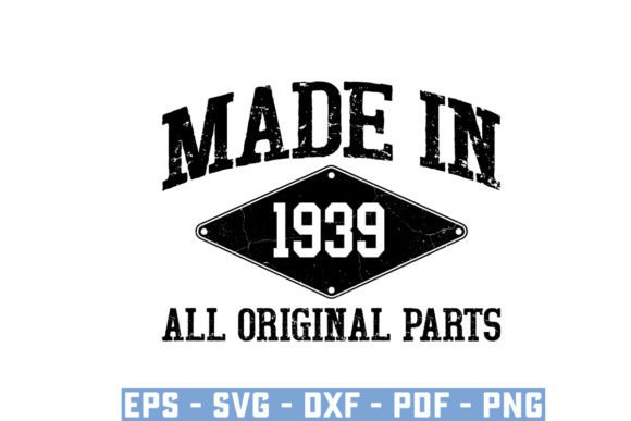 Download Made in 1938 All Original Parts Svg - 1938 Collection