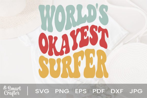 Download World's Okayest Surfer Svg Wavy Design - Svg wavy design Collection
