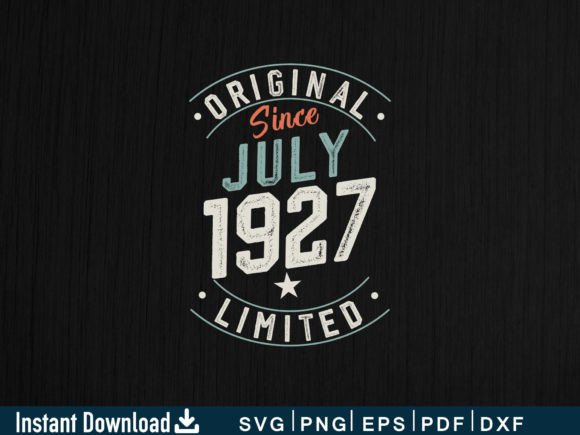 Download July 1927 Funny Gifts 97th Birthday - 1927 Collection